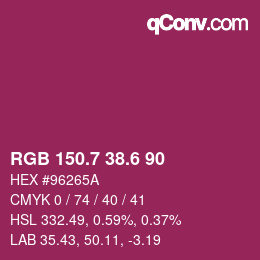 カラーコード: RGB 150.7 38.6 90 | qconv.com