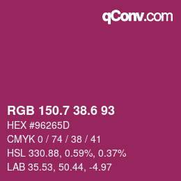 カラーコード: RGB 150.7 38.6 93 | qconv.com