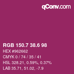 カラーコード: RGB 150.7 38.6 98 | qconv.com