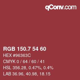 カラーコード: RGB 150.7 54 60 | qconv.com