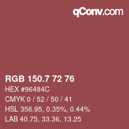 カラーコード: RGB 150.7 72 76 | qconv.com