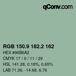 Farbcode: RGB 150.9 182.2 162 | qconv.com