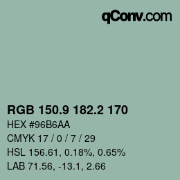 カラーコード: RGB 150.9 182.2 170 | qconv.com
