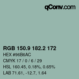 カラーコード: RGB 150.9 182.2 172 | qconv.com