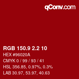 カラーコード: RGB 150.9 2.2 10 | qconv.com