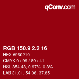 カラーコード: RGB 150.9 2.2 16 | qconv.com