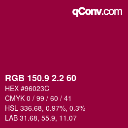 カラーコード: RGB 150.9 2.2 60 | qconv.com