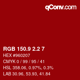 カラーコード: RGB 150.9 2.2 7 | qconv.com