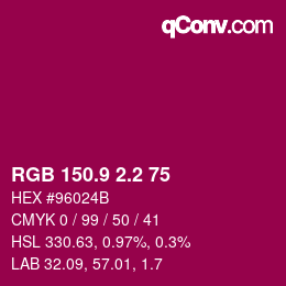 カラーコード: RGB 150.9 2.2 75 | qconv.com