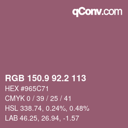カラーコード: RGB 150.9 92.2 113 | qconv.com