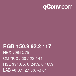 カラーコード: RGB 150.9 92.2 117 | qconv.com