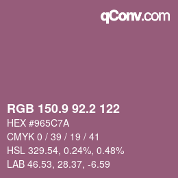 カラーコード: RGB 150.9 92.2 122 | qconv.com