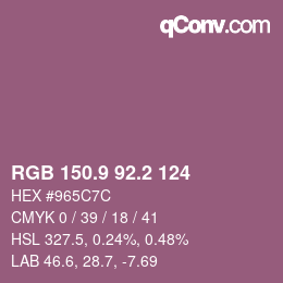 カラーコード: RGB 150.9 92.2 124 | qconv.com