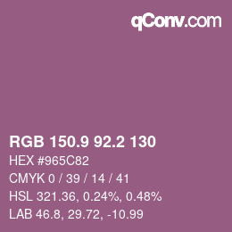 Farbcode: RGB 150.9 92.2 130 | qconv.com