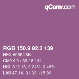 カラーコード: RGB 150.9 92.2 139 | qconv.com