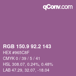 カラーコード: RGB 150.9 92.2 143 | qconv.com