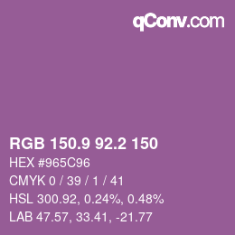 カラーコード: RGB 150.9 92.2 150 | qconv.com
