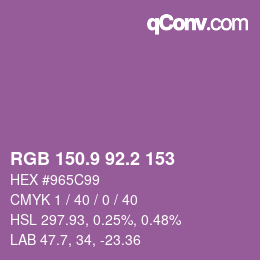 カラーコード: RGB 150.9 92.2 153 | qconv.com