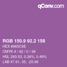 カラーコード: RGB 150.9 92.2 158 | qconv.com