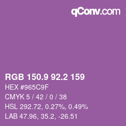 カラーコード: RGB 150.9 92.2 159 | qconv.com
