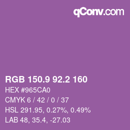 カラーコード: RGB 150.9 92.2 160 | qconv.com