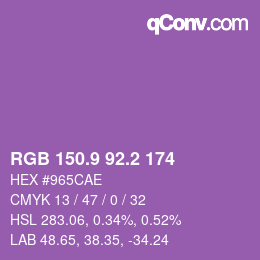 カラーコード: RGB 150.9 92.2 174 | qconv.com