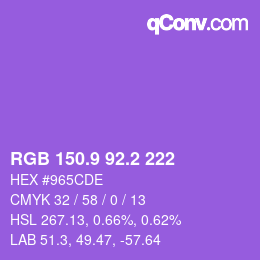 カラーコード: RGB 150.9 92.2 222 | qconv.com