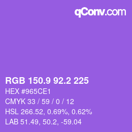 カラーコード: RGB 150.9 92.2 225 | qconv.com