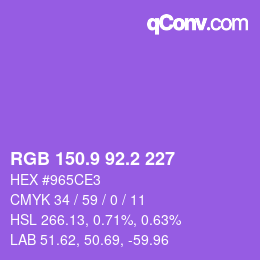 カラーコード: RGB 150.9 92.2 227 | qconv.com