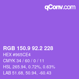 カラーコード: RGB 150.9 92.2 228 | qconv.com