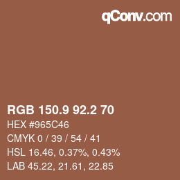 カラーコード: RGB 150.9 92.2 70 | qconv.com