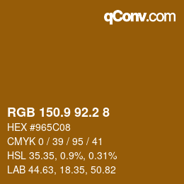 カラーコード: RGB 150.9 92.2 8 | qconv.com