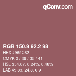 カラーコード: RGB 150.9 92.2 98 | qconv.com