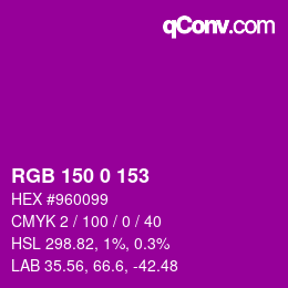颜色代码: RGB 150 0 153 | qconv.com