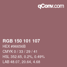 Color code: RGB 150 101 107 | qconv.com