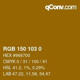 カラーコード: RGB 150 103 0 | qconv.com