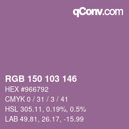 Color code: RGB 150 103 146 | qconv.com