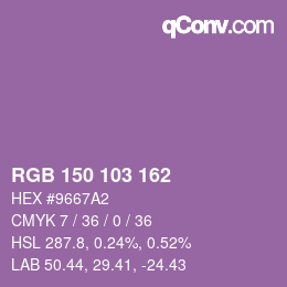 カラーコード: RGB 150 103 162 | qconv.com