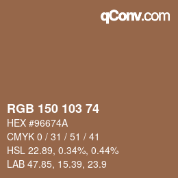 Color code: RGB 150 103 74 | qconv.com