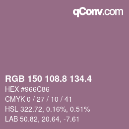 カラーコード: RGB 150 108.8 134.4 | qconv.com