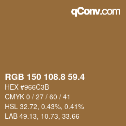 カラーコード: RGB 150 108.8 59.4 | qconv.com