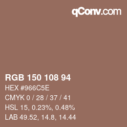 Farbcode: RGB 150 108 94 | qconv.com