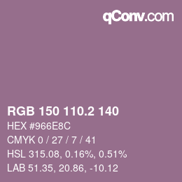 カラーコード: RGB 150 110.2 140 | qconv.com