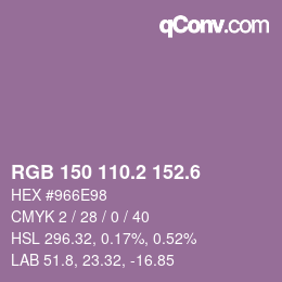 カラーコード: RGB 150 110.2 152.6 | qconv.com