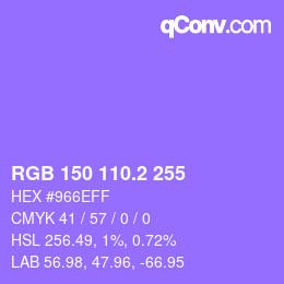 カラーコード: RGB 150 110.2 255 | qconv.com