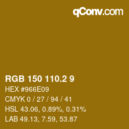 カラーコード: RGB 150 110.2 9 | qconv.com