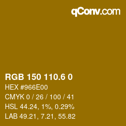 カラーコード: RGB 150 110.6 0 | qconv.com