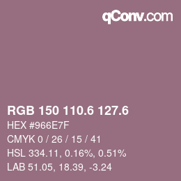 カラーコード: RGB 150 110.6 127.6 | qconv.com