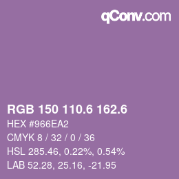 カラーコード: RGB 150 110.6 162.6 | qconv.com