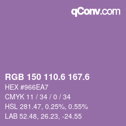 カラーコード: RGB 150 110.6 167.6 | qconv.com